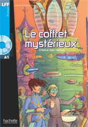 Lire en Français Facile A1 - Fiction - Le coffret mystérieux (+ CD audio)